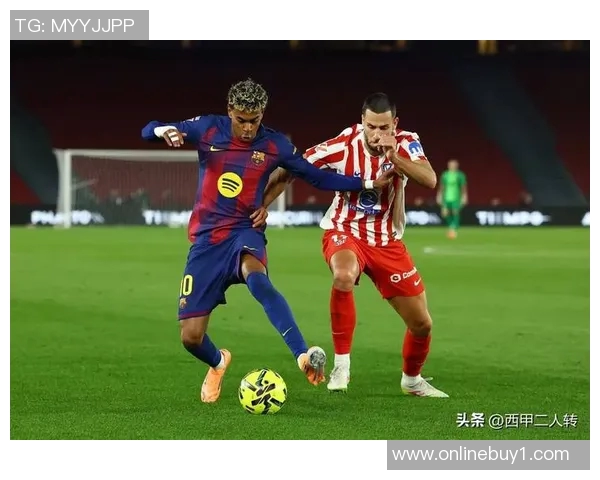 西甲分析：巴萨险胜晋级马竞稳健取胜全取三分